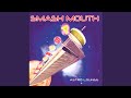 Smash Mouth All Star Low Pitch