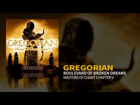 Gregorian - Boulevard Of Broken Dreams (Masters Of Chant V) (Official Audio)