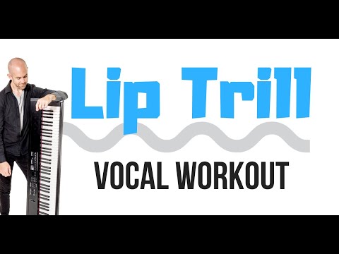LIP TRILL Vocal Exercises - MAGIC Workout for Your Head Voice