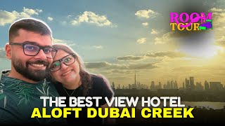 Aloft Hotel Creek Dubai Luxury Room Tour with Stunning Views 2025