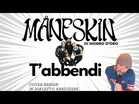 T'abbendi dei Maneskin di Morro d'Oro