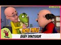 Motu Patlu मोटू पतलू Episode 5 Baby Dinosaur