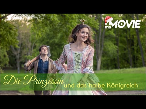 Die Prinzessin und das halbe Königreich | MÄRCHENFILM | myMOVIE