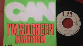 Can - I'm So Green (45 RPM version)