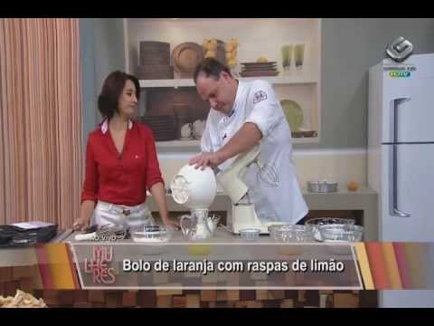 Alexandre Franciulli - Mulheres 02/07/2013 - Receita de bolo de laranja com raspas de limão