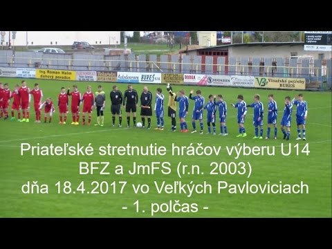 2017-04-18, Priatelsky zapas BFZ vs. JmFS - U14 (1.pol)