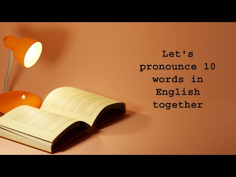 10 words to pronounce in English