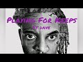 D Block Europe Playing For Keeps Feat Dave Official Audio