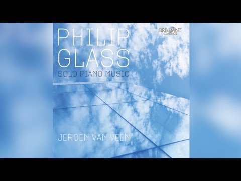 Glass: Solo Piano Music (Full Album) played by Jeroen van Veen