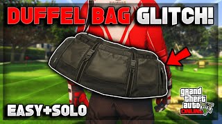 *SOLO* Easiest Method On How To Get The Duffel Bag In GTA 5 Online 1.68! (GTA 5 Duffel Bag Glitch)