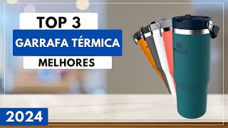 Qual a Melhor Garrafa Térmica? Top 3 Melhores Garrafa Térmica Para Comprar em 2024