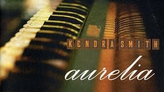 Kendra Smith - Aurelia