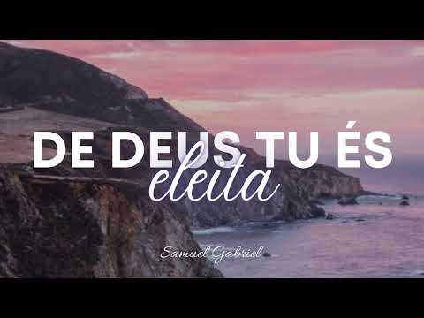 Hino CCB 02 De Deus Tu És Eleita - Samuel Gabriel (Prod. Zaqueu Santana)
