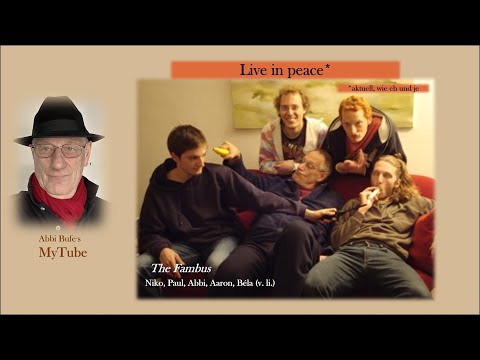 The Fambus: Live in peace - The Original