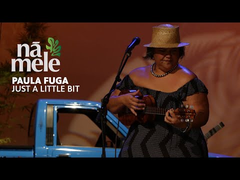 Paula Fuga - Just A Little Bit | NĀ MELE | PBS HAWAIʻI