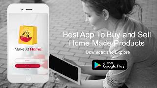 Make At Home | Buy & Sell Homemade Products Online