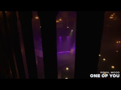 One Of You - Royal Wood
