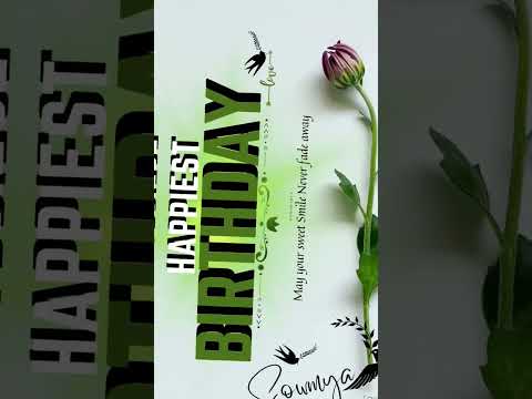 |Sowmya|Modern Birthday Greetings| Best wishes Videos|Name Design Wishes|#viralpage  #birthdaygirl