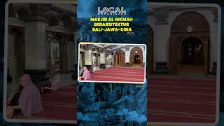 Unik! Masjid Al Hikmah di Denpasar Berarsitektur Bali-Jawa-Cina