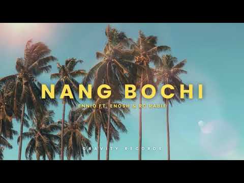 Nang bochi // Enosh & RC Rabie
