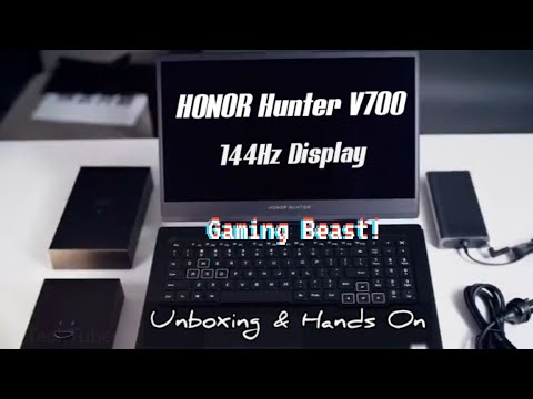 Huawei Honor Hunter V700 Gaming Laptop - Unboxing & Hands On ( 144Hz Beast )