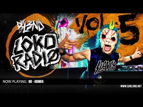 LOKO RADIO VOL.5 - DJ BL3ND