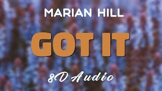 Marian Hill - Got It [8D AUDIO]