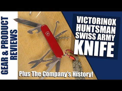 History of Victorinox Swiss Army Knife and Huntsman Full Knife Review