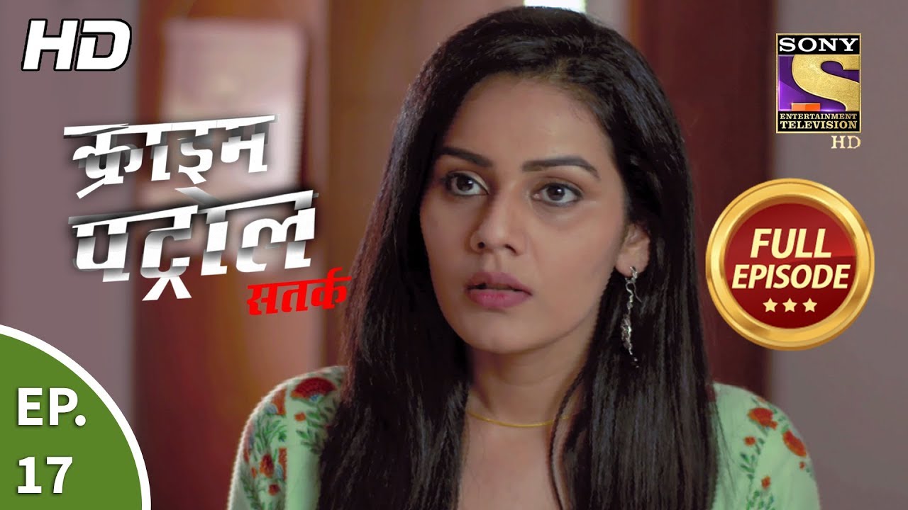 crime patrol satark season 2 episode 561 crime patrol satark season 2 episode 561
