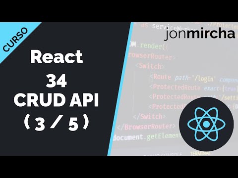 Curso React: 34. CRUD API: Inicializar el estado con AJAX ( 3 / 5 ) - jonmircha