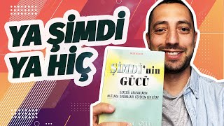 Eckhart Tolle, Şimdi'nin Gücü (Kitap Önerileri)