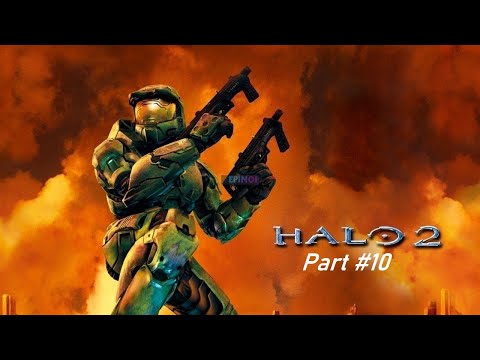 Halo 2 playthrough pt 10