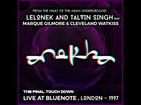 Lelonek & Talvin Singh Live @ Anokha 1997