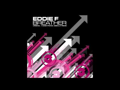 Eddie F ‎- Breather (Original Mix) [2006]