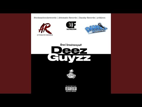 Deez Guyzz