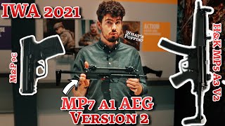 IWA 2021 by UMAREX | MP7 A1 AEG Version 2 | H&K MP5 A3 V2 GBB | SW M&P 9c