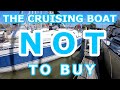 What Cruising Boats NOT to buy - Episode 104 - Lady K Sailing