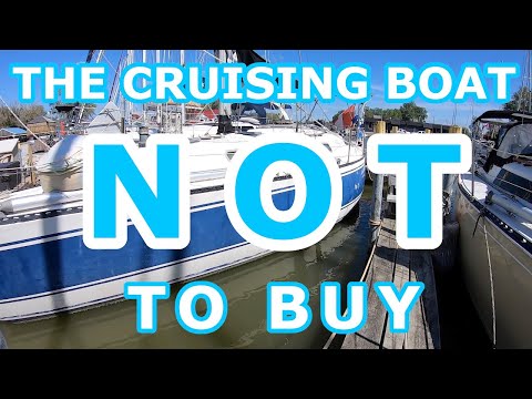 What Cruising Boats NOT to buy - Episode 104 - Lady K Sailing