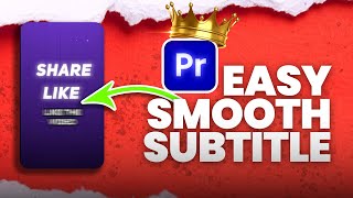 How to Make Smooth Subtitles in Premiere Pro English