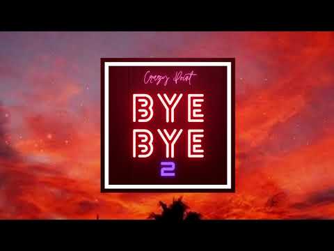 Crazy Point - Bye Bye 2 (YEI808 PROD)