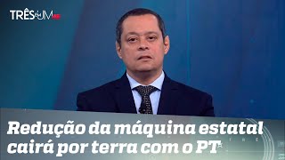 Jorge Serrão: É inegável que Lula já está cumprindo promessa de gerar empregos para a companheirada