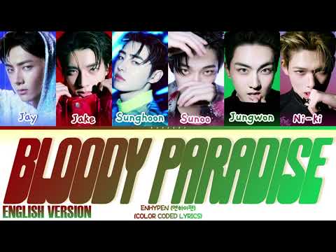 ENHYPEN (엔하이픈) 'Bloody Paradise (English Ver.)' (Color Coded Lyrics) | Kaesuri