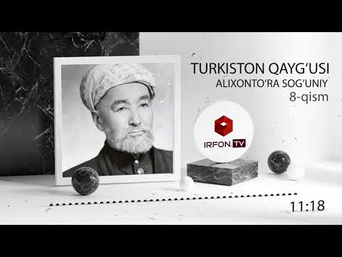 تورکستان قیغوسی ۸۔بۉلیم - Turkiston Qayg'usi 8-bo'lim