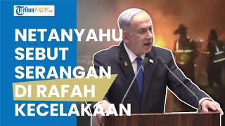45 Warga Palestina Tewas Terbakar Hidup-hidup saat Serangan di Rafah, Netanyahu: Kecelakaan Tragis