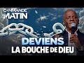 Sépare Toi Du Mal Et Deviens La Bouche De Dieu COMMANDE AU MATIN Apôtre Yvan CASTANOU