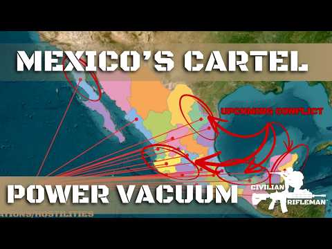 Mexico's Cartel Power Vacuum and The Current Situation After El Mencho's...