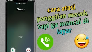 Download lagu Cara Mengatasi Panggilan Masuk Tapi Tidak Muncul di Layar mp3