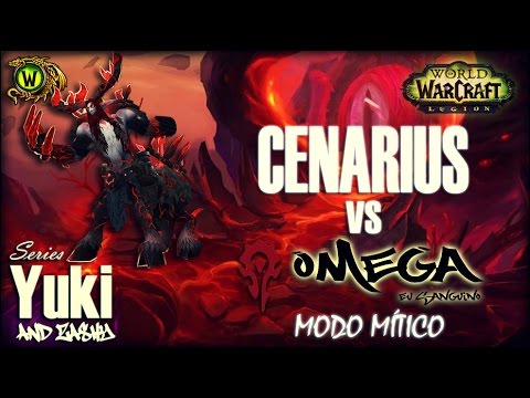 Omega Vs. Cenarius [Mítico]
