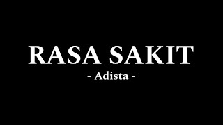 Download lagu Adista - Rasa Sakit mp3