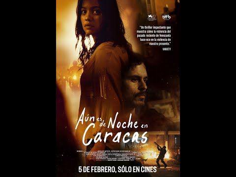Trailers It Would Be Night in Caracas